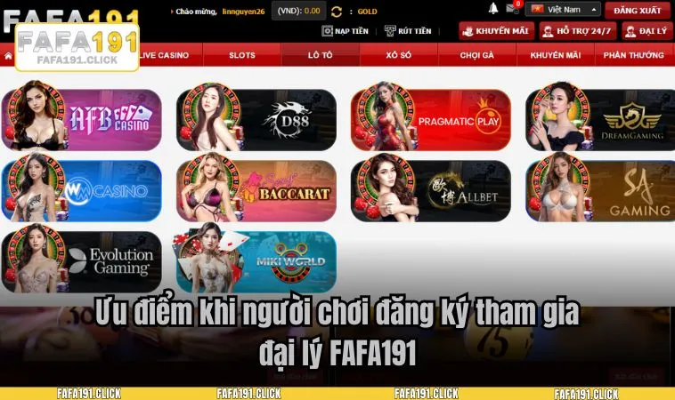 Ưu điểm khi người chơi đăng ký tham gia đại lý FAFA191