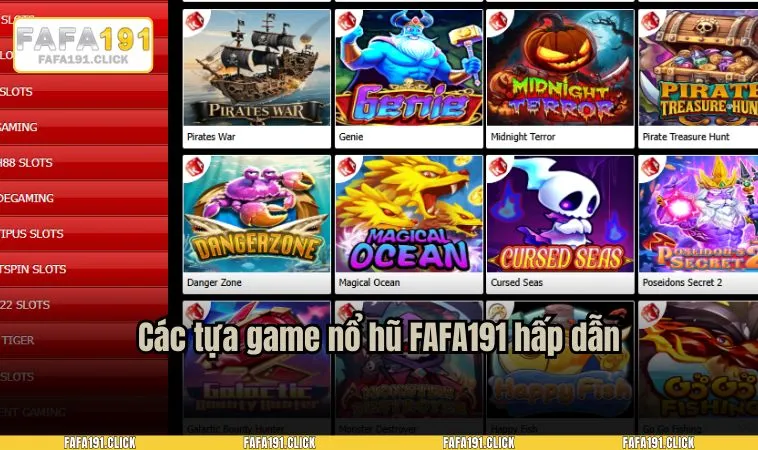 Các tựa game nổ hũ FAFA191 hấp dẫn