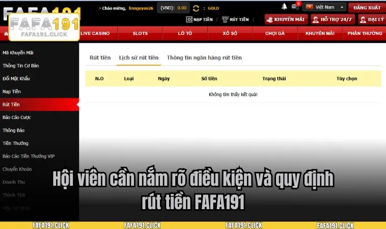 Hội viên cần nắm rõ điều kiện và quy định rút tiền FAFA191